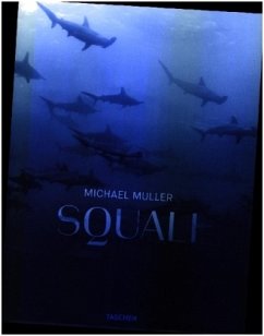 Michael Muller. Squali - Nelson, Arty;Kock, Dr. Alison;Cousteau, Jr., Philippe