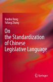 On the Standardization of Chinese Legislative Language
