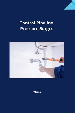 Control Pipeline Pressure Surges Cover Control Pipeline Pressure Surges