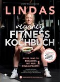 Lindas veganes Fitnesskochbuch