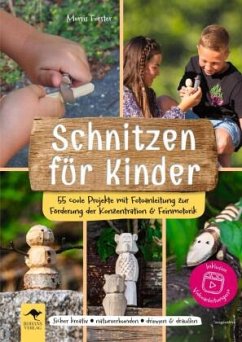 Schnitzen für Kinder - Forster, Morris
