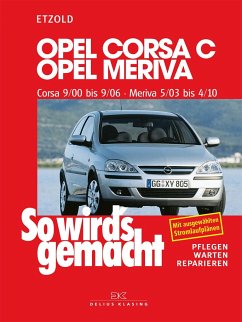 Opel Corsa C 9/00 bis 9/06, Opel Meriva 5/03 bis 4/10 - Etzold, Rüdiger