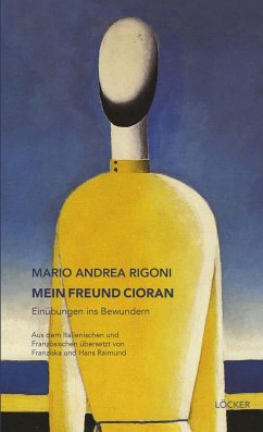 Mein Freund Cioran - Rigoni, Mario Andrea