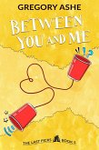 Between You and Me (The Last Picks, #5) (eBook, ePUB)