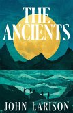 The Ancients (eBook, ePUB)