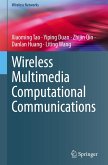 Wireless Multimedia Computational Communications Wireless Multimedia Computational Communications