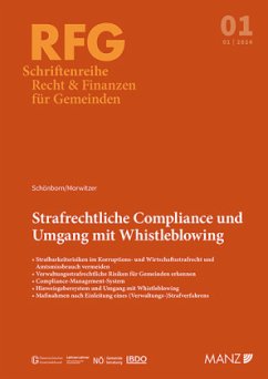 Strafrechtliche Compliance und Umgang mit Whistleblowing - Schönborn, Elias;Morwitzer, Thomas