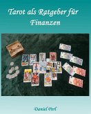 Tarot als Ratgeber für Finanzen (eBook, ePUB)