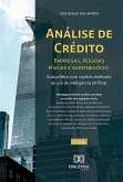 Análise de crédito - empresas, pessoas físicas e agronegócio (eBook, ePUB)