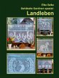 Gehäkelte Gardinen spezial : Landleben - Bild 1