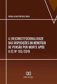 A (in)constitucionalidade das disposições do benefício de pensão por morte após a EC nº 103/2019 (eBook, ePUB)