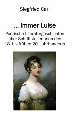 ... immer Luise - Carl, Siegfried