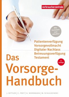 Das Vorsorge-Handbuch - Bittler, Jan;Schuldzinski, Wolfgang;Nordmann, Heike