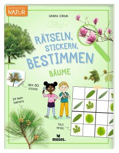 Expedition Natur Rätseln, Stickern, Bestimmen - Bäume - Lebrun, Sandra