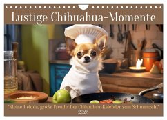 Lustige Chihuahua-Momente (Wandkalender 2025 DIN A4 quer), CALVENDO Monatskalender - Calvendo;Rübsamen, Peter