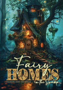 Fairy Homes in the Swamp Coloring Book for Adults - Publishing, Monsoon