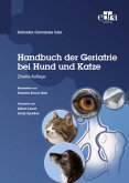 Handbuch der Geriatrie bei Hund und Katze Handbuch der Geriatrie bei Hund und Katze