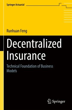 Decentralized Insurance - Feng, Runhuan
