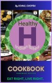 HealthyIndianBites-Eat Right, Live Right. (eBook, ePUB)