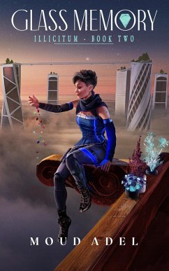 Cover Glass Memory (Illicitum, #2) (eBook, ePUB)
