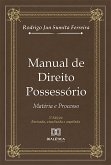 Manual de Direito Possessório (eBook, ePUB)