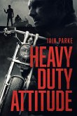 Heavy Duty Attitude (The Brethren MC, #2) (eBook, ePUB)