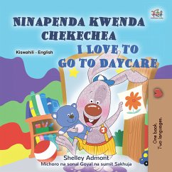 Ninapenda kwenda chekechea I Love to Go to Daycare (Swahili English Bilingual Collection) (eBook, ePUB)