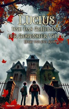 Cover Lucius und das Geheimnis der Gespenster-Villa