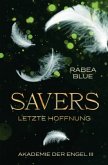 Savers - Letzte Hoffnung