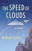 The Speed of Clouds (eBook, ePUB)