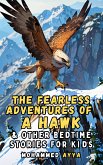 The Fearless Adventures of a Hawk (eBook, ePUB)