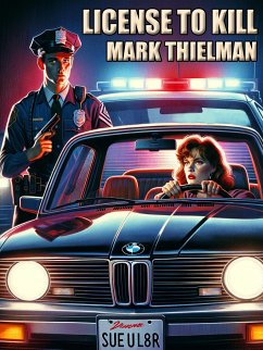 License to Kill (eBook, ePUB) - Thielman, Mark