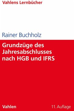 Grundzüge des Jahresabschlusses nach HGB und IFRS (eBook, PDF) - Buchholz, Rainer