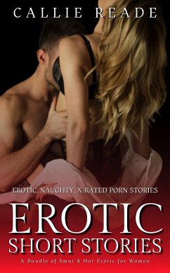 Erotic Short Stories (eBook, ePUB) - Reade, Callie