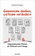 Gemeinsam denken, wirksam verändern... - Bild 1