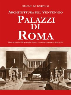 Architettura del Ventennio. Palazzi di Roma (eBook, ePUB) - de Bartolo, Simone