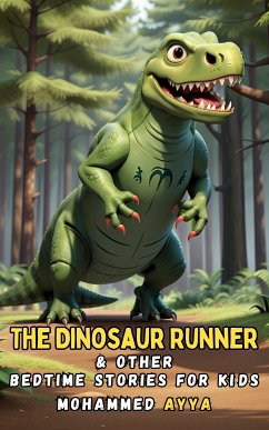 The Dinosaur Runner (eBook, ePUB) - Ayya, Mohammed