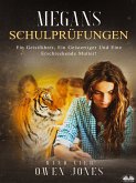 Megans Schulprüfungen (eBook, ePUB)