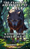 The Fearless Adventures of a Wolf (eBook, ePUB)