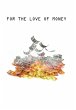 For The Love of Money - Bild 1