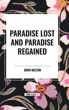 Paradise Lost and Paradise Regained - Milton, John