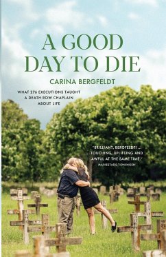 A Good Day To Die - Bergfeldt, Carina