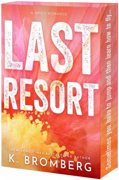 Last Resort - Bromberg, K.