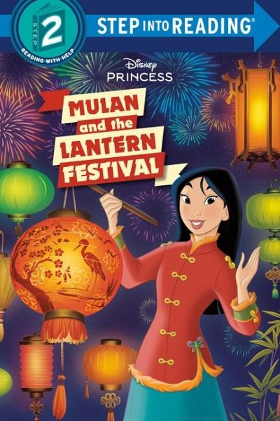 Mulan and the Lantern Festival (Disney Princess) Mulan and the Lantern Festival (Disney Princess)