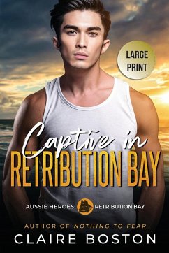 Captive in Retribution Bay - Boston, Claire