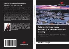 Tutoring in Compulsory Secondary Education and tutor training - Díaz Crespo, Ana