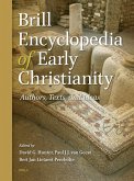 Brill Encyclopedia of Early Christianity (6 Vol. Set) Brill Encyclopedia of Early Christianity (6 Vol. Set)