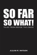 So Far So What! - Bild 1