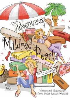 Cover The Adventures of Mildred & Pearl and The Luggage