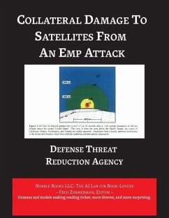 Collateral Damage to Satellites from An EMP Attack - Defense Threat Reduction Agency